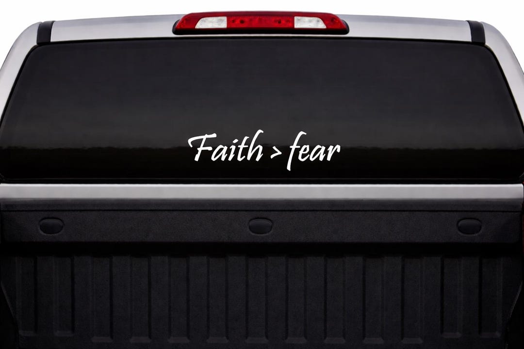 Faith > Fear Vinyl Decal | Christian Car Window Sticker - Etsy