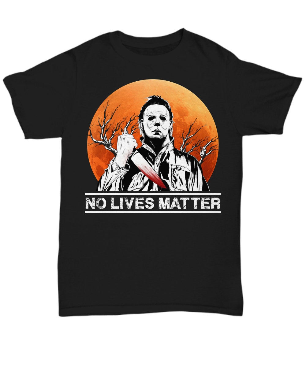 No Lives Matter Michael-myers-funny 
