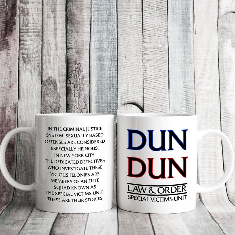 Law And Order Svu Mug Dun Dun Law And Order Svu Gift Svu Gift Svu Mug Law And Order Svu Mug Dun Dun Law And Order Svu Gift Svu Gift Svu Mug