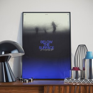 Below The Surface Of Everyday Life