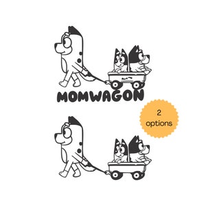 Mom Wagon Dog Decal,Momwagon Dog Decal,Cartoon Mom Wagon Decal,Cartoon,Momwagon Decal,Dog Mom Decal,Heeler Dog Mom,Family Dog Decal
