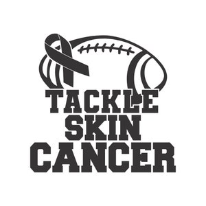 Tackle Skin Melanoma Cancer Decal,Melanoma Cancer Ribbon,Melanoma Cancer Awareness,Skin Cancer Ribbon,May Cancer Awareness,Black CancerDecal