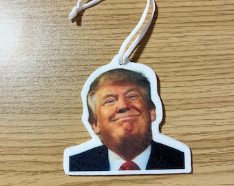 Donald Trump Air Freshener Over 50 Scents To Choose From Car Hanger Rearview Picture