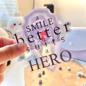 FFXIV A Smile Better Suits A Hero Sticker