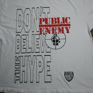 Public Enemy dont believe the hype shirt 3XL NOT VINTAGE