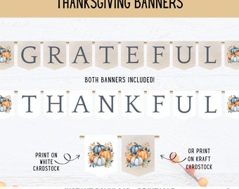 Printable Grateful Thankful Banners, Thanksgiving Party Decorations, Printable Thanksgiving Decor, Pumpkins, Friendsgiving, Instant Download