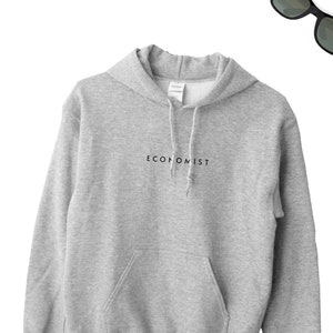 Economist Hoodie, Economy Lover Sweater, Gift for Economy Lover, Economy Hoodie, Gift for Economy Lover Friend, Economist Unisex Sweater