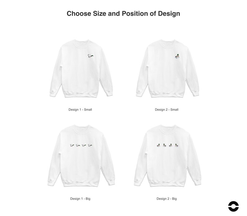 May include: Four white sweatshirts with different designs. The top two sweatshirts have a single design, while the bottom two sweatshirts have a row of five designs. The text "Choose Size and Position of Design" is at the top of the image.