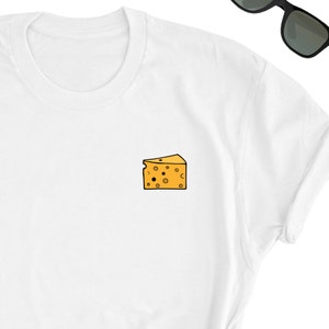Cheese Shirt, Cute Cheese Tee Shirt, Cheese Lover Tee Top, Cute Cheese T-Shirt, Cheese Gift Shirt, Cheese Lover Friend UNISEX Tee Shirt