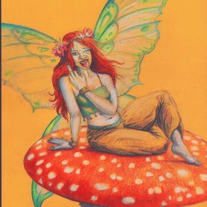 May include: A whimsical illustration of a fairy with red hair and green wings sitting on a red and white mushroom. The fairy is wearing a green top and brown pants and has a flower crown on her head. The fairy is sticking her tongue out and winking.