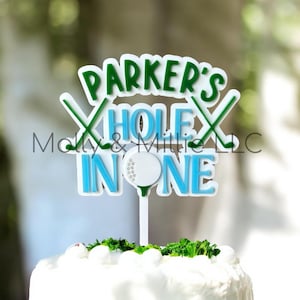 Golf Themed Cake Topper | First Birthday Party Decoration | Personalized Name Cake Topper | 1st Birthday Smash Cake | Hole in One | Golfer