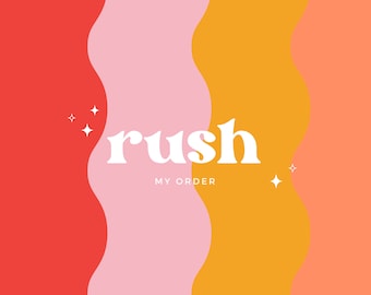 add to order RUSH fee for next day shipping - you must send me a message afterwards to let me know! Applied only if purchased before 6pm CST