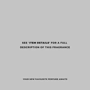 Puede incluir: Fondo gris claro con texto negro. El texto dice: "CONSULTE LOS 'DETALLES DEL ART&Iacute;CULO' PARA OBTENER UNA DESCRIPCI&Oacute;N COMPLETA DE ESTA FRAGANCIA" y "SU NUEVO PERFUME FAVORITO LE ESPERA".