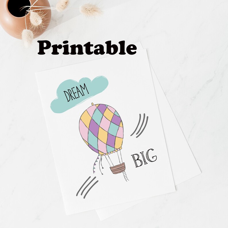 Graduation Greeting Card Dream Big Blank Card Printable Congrats Career Congratulations | Hot Air Balloon School Promotions