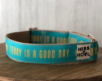 Good Day Dog Collar