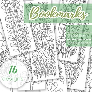 May include: A set of 16 printable bookmarks featuring hand-drawn floral designs. The bookmarks are black and white and ready to be colored.  The text "Bookmarks" is at the top of the image.