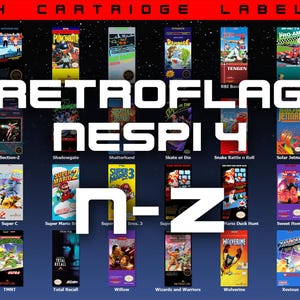 Retroflag NESPi 4 Cartridge Labels (N-Z) NOT FOR NES!!!