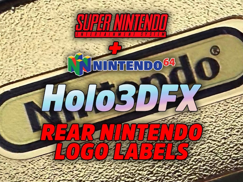Nintendo Logo Rear Holo3dfx Cartridge Labels (for SNES and N64), 2 (two ...
