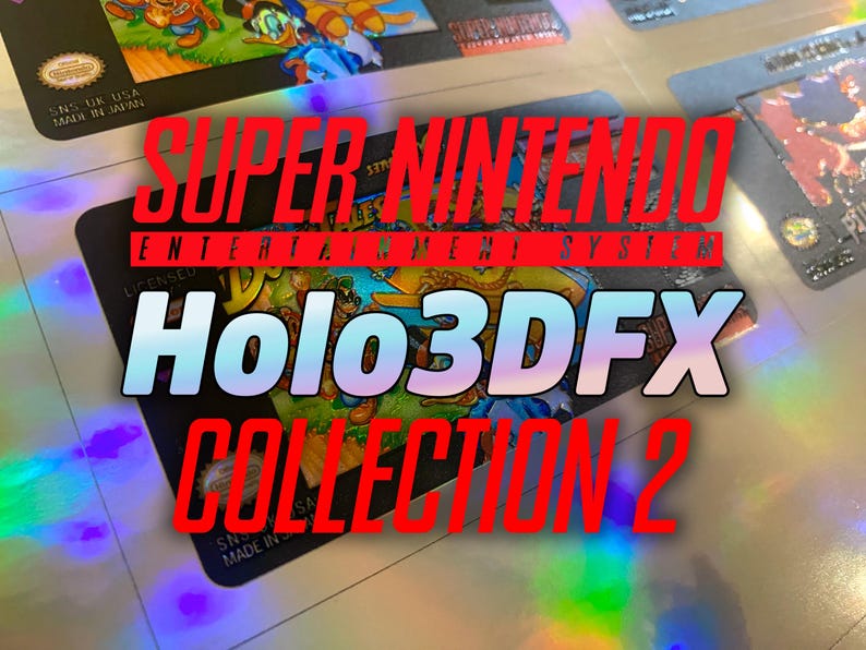 Puede incluir: Una tarjeta hologr&aacute;fica del Super Nintendo Entertainment System de la colecci&oacute;n Holo3DFX Collection 2. La tarjeta presenta un dise&ntilde;o colorido con el texto "Holo3DFX COLLECTION 2" en una fuente audaz y estilizada. El fondo tiene un brillo de arco&iacute;ris.