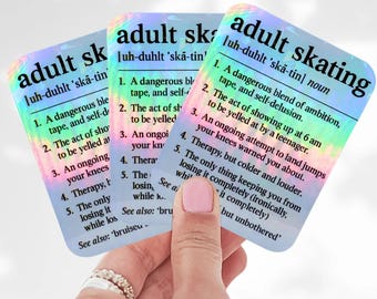 Adult Skating - Defined Holographic Sticker