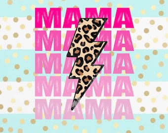 Mama Lightning Bolt Sublimation Download - PNG - Digital Art - Hand Drawn Art - Pink - Birthday - Gift - Leopard Print