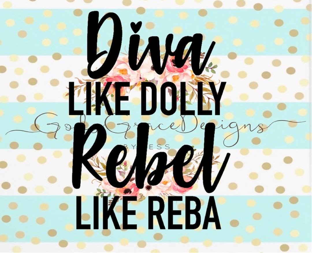 Diva Like Dolly Svg | Diva Svg Files – DXGO