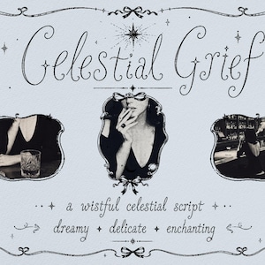 May include: A digital graphic featuring the text Celestial Grief in a decorative script font, surrounded by a border with star icons. Three framed black and white photographs show a person in a black top, a glass, and a bar setting.