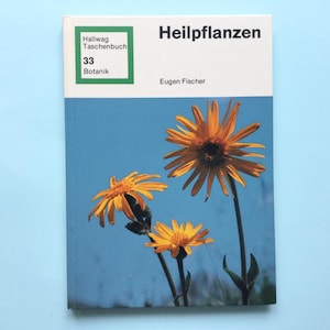 Vintage botanical book, medicinal plants, flower recognition book. Book lover gift.