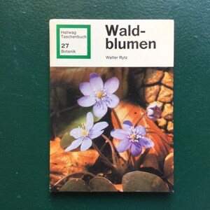 Vintage botanical book, woodland flowers. flower book. Book lover gift.