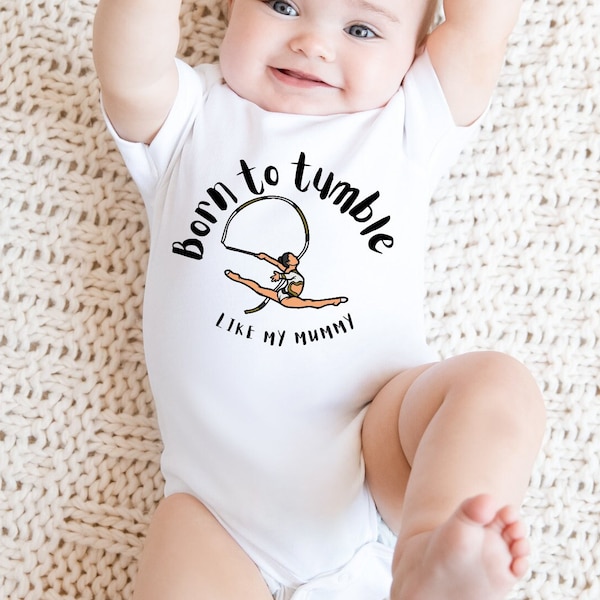 Born To tumble baby body suit, new Baby, Baby Boy gift, Baby Gymnastics Girl Vest, me and mummy bodysuit, gymnast baby body suit