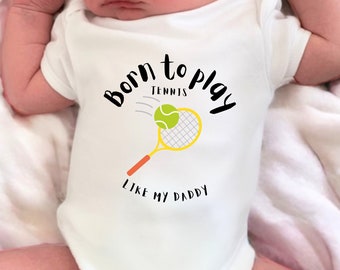 Born To Play Tennis baby body suit,Baby Grow Tennis Design, Baby Boy gift, Baby Girl Vest, Expecting Parents Tennis gift