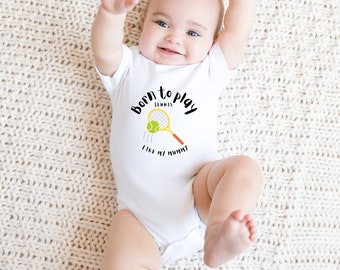 Born To Play tennis baby body suit, new Baby, Baby Boy gift, Baby Girl Vest, mummy baby