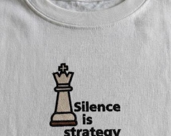 Silence Is Strategy Bold Chess King Embroidery Design Sarcastic Machine Embroidery Pattern PES DST Instant Download