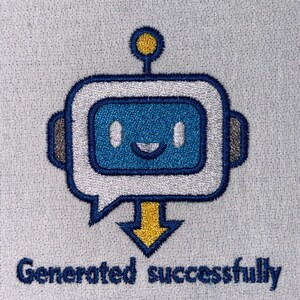 May include: Embroidered design featuring a blue robot with a speech bubble and a yellow arrow, accompanied by the text "Generated successfully" in navy blue. The robot has a smiling face and a yellow antenna. The design is on a light grey fabric.
