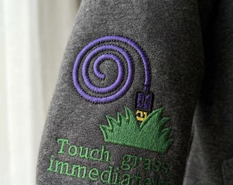 Touch Grass Immediately Funny Sarcastic Embroidery Design Machine Embroidery Pattern PES DST Hoodie Gift Instant Download