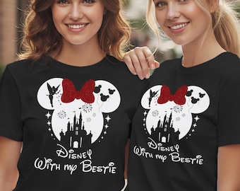Disney With My Bestie Shirts, Disney Besties Shirt, Disney Girls trip Shirts, Disney Best Friend Shirt Disneyworld Shirts, Disneyland Shirts