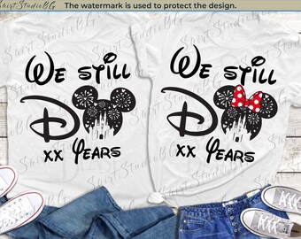 Disney Anniversary Couple Shirts, We Still Do Matching Tees