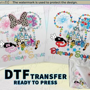 Birthday Squad Disney DTF Transfer Ready to Press, Disney Birthday Shirt Dtf, Wholesale DTF Prints, Heat Transfer DTF Transfer Disney Shirt