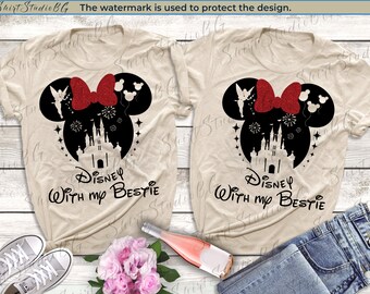Disney With My Bestie Shirts, Disney Besties Shirt, Disney Girls trip  Shirts, Disney Best Friend Shirt Disneyworld Shirts, Disneyland Shirts