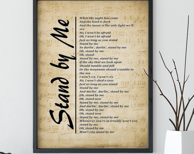 Stand By Me Lyrics on Sheet Music, Digital Download, Lyrics Picture,  Music Lyrics Wall Art, Music Gift, Wall Décor, Instant Download