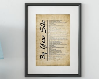 Song Lyrics Print - By Your Side, Wall Art Print, Digital Picture for Living Room, Bedroom or Office, Home Décor