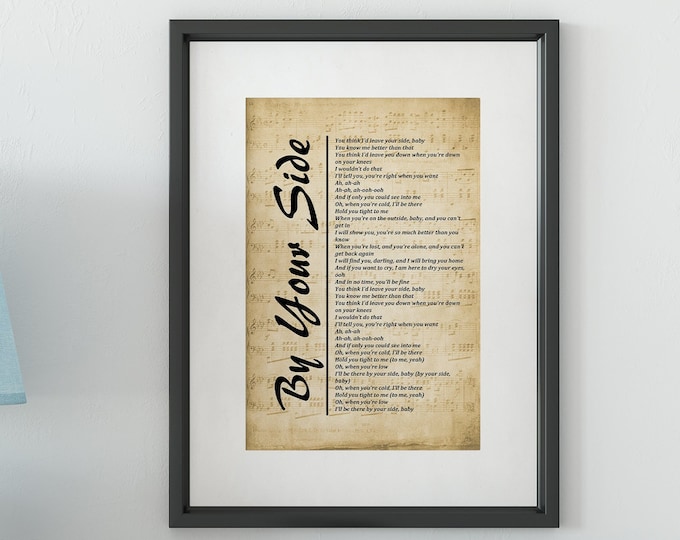 Song Lyrics Print - By Your Side, Wall Art Print, Digital Picture for Living Room, Bedroom or Office, Home Décor