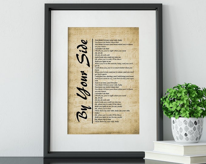 By Your Side - Song Lyrics Printable Wall Art Print, Digital Picture for Living Room, Bedroom or Office - Digital Download