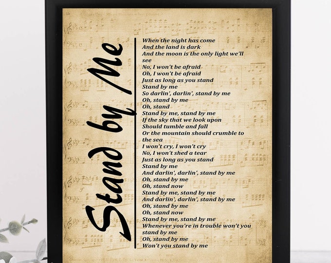 Stand By Me Lyrics on Sheet Music Background,  Picture Print Wall Décor, Music Lyrics Wall Art, Music Gift, Wall Art Prints - Free Shipping