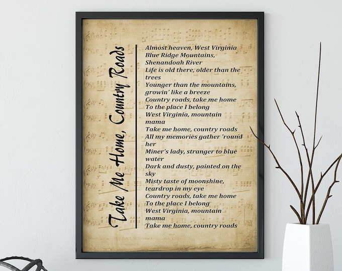 Take Me Home Country Roads Lyrics Song Wall Art, Digital Art Printable, Bedroom/Living Room/ Wall Art - Instant Download – Wall Hangings