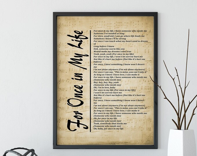 For Once in My Life - Lyrics on Sheet Music Background, Lyrics Picture, Music Lyrics Wall Art, Music Gift, Print,  Wall Décor, Free Shipping