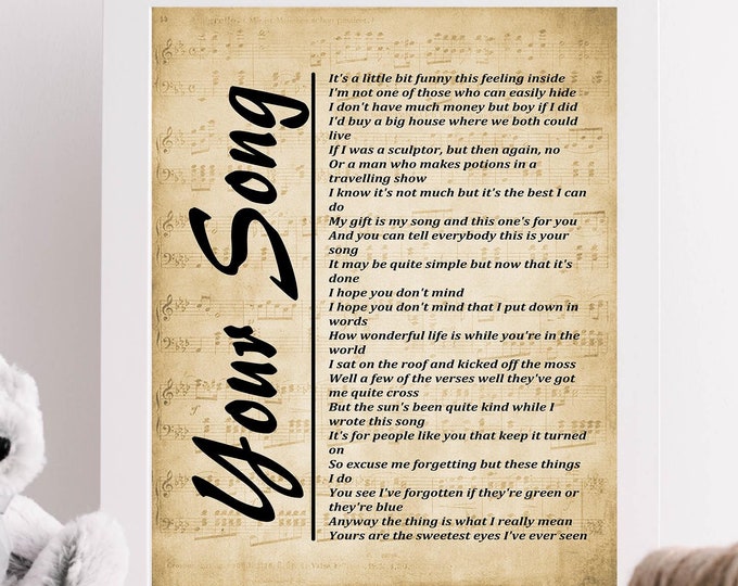Your Song Lyrics on Sheet Music, Lyrics Picture,  Music Lyrics Wall Art, Music Gift, Wall Décor, Digital Download