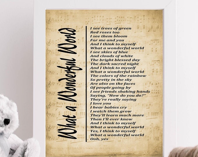 Digital Download, What a Wonderful World Lyrics on Sheet Music, Lyrics Picture,  Music Lyrics Wall Art, Music Gift, Wall Décor