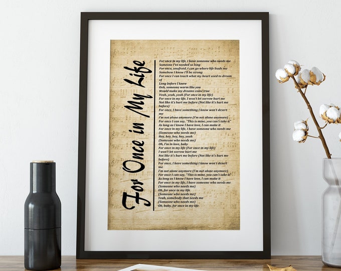 For Once in My Life - Song Lyrics Printable Wall Art Print, Digital Picture for Living Room, Bedroom or Office - Digital Download