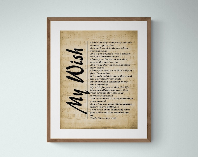 My Wish, Lyrics on Sheet Music, Print, Rascal Flatts My Wish Wall Art, Song Lyrics Wall Art, - Free Shipping